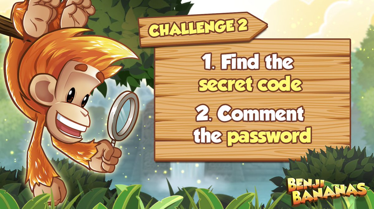 BenjiBananas's tweet photo. GM fam! Time for challenge #2  

Find the secret code hidden somewhere across Benji's social media🐒  

When you find it, comment the secret password   

Submissions will close as soon as challenge 3 is posted!