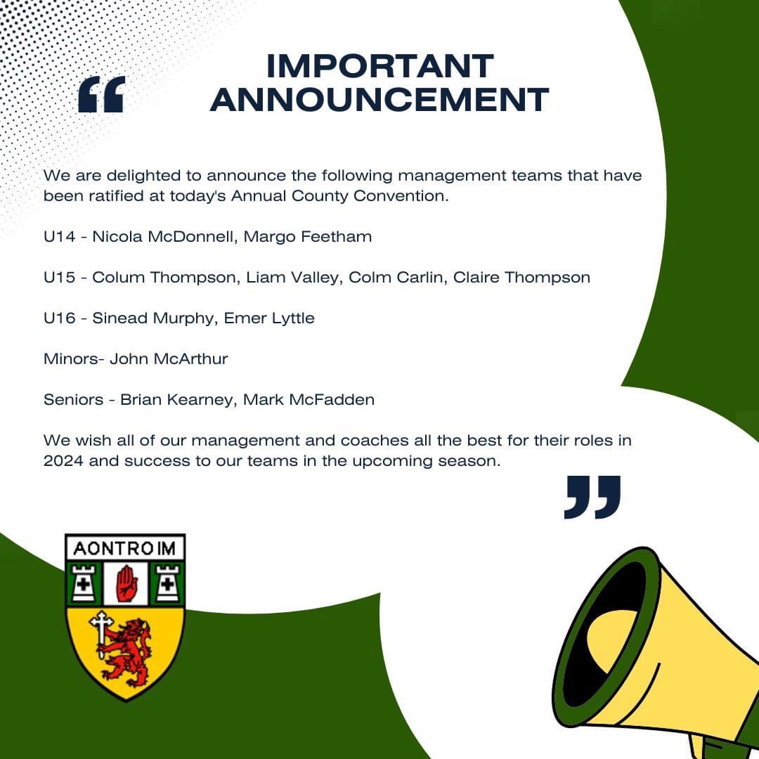 CamogieAontroim's tweet photo. 📣Important Announcement  📣

We are delighted to announce the following management teams that have been ratified at today's Annual County Convention.

We wish all of our management and coaches all the best for their roles in 2024 and success to our teams in the upcoming season. https://t.co/6YC6ZT5aST