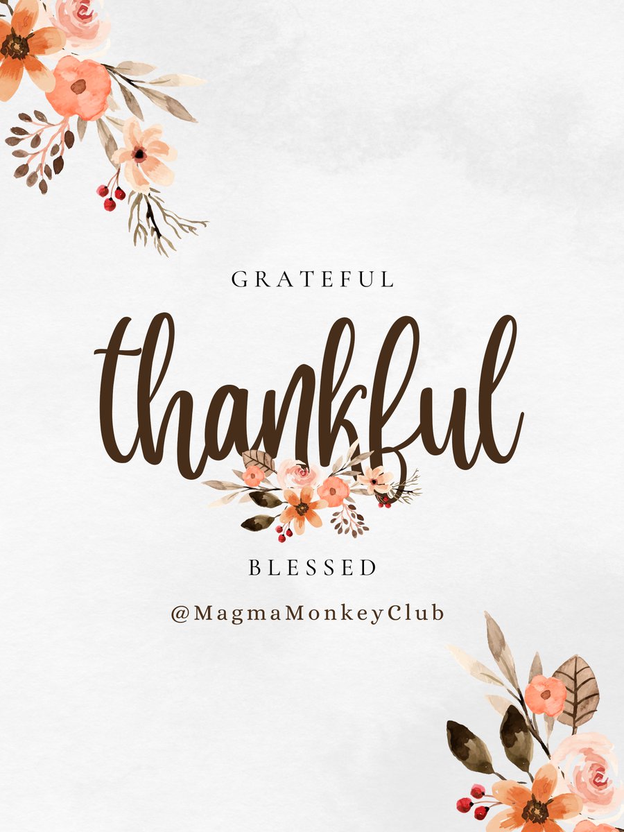 GM, GM ☀️🫡
Magma Monks and 🐒 Friends ~

#HappyThanksgiving 
Be Grateful ❤️‍🔥;
Be Thankful 🙏;
Blessed 👼

!RISE, fam 🌋❤️‍🔥👊 @OnChainMonkey