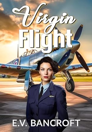 Update: Virgin Flight by @EvBancroft. Up to Chapter 20…hope so 🤞 Buy the book: amazon.com/dp/1915009278