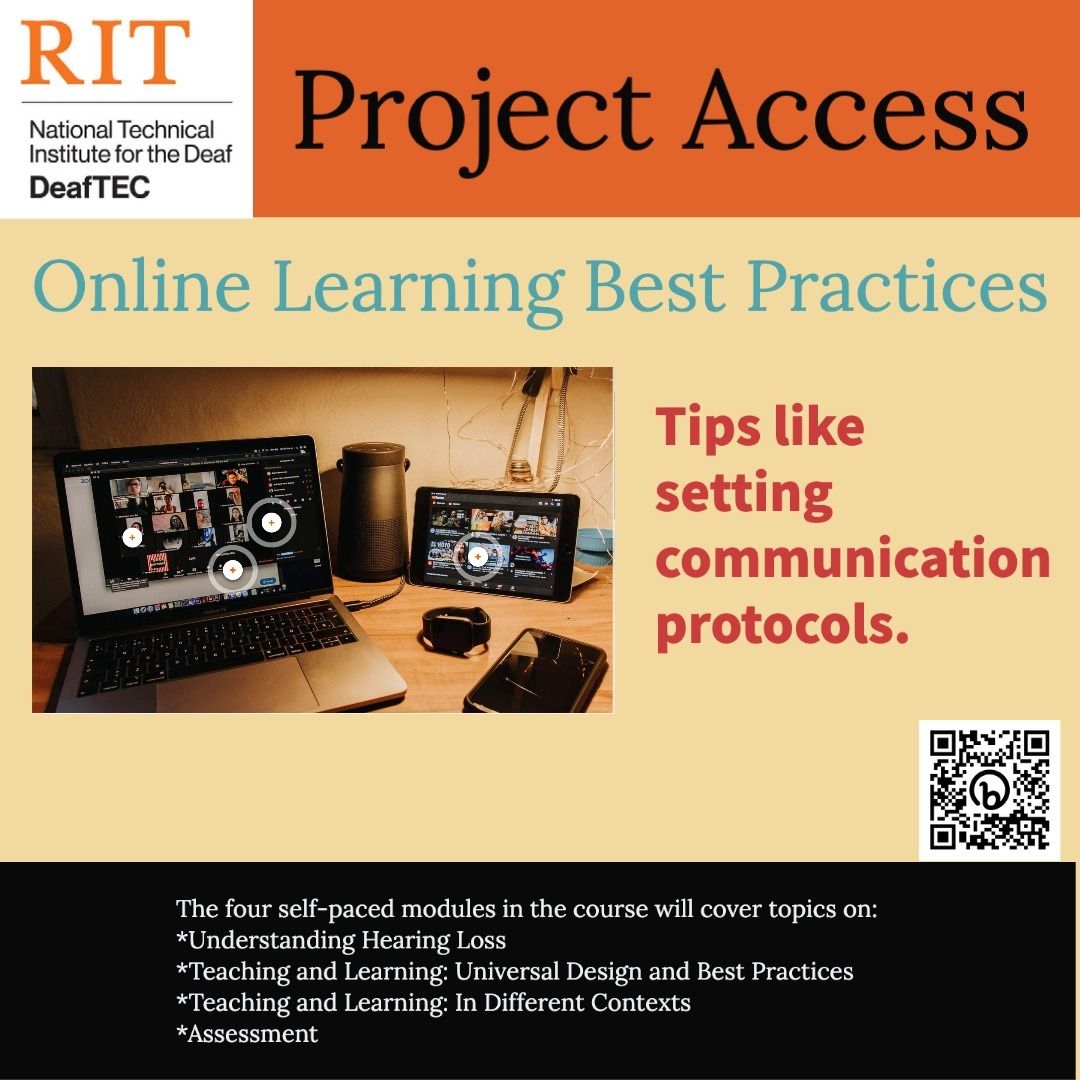 #DeafTecWorkshops Learn best practices for online learning with tips like setting communication protocols. Sign up for Project Access today.  @RITNTID  #DeafEd #NSFfunded #AccessATE #DeafSuccess #AccessiblityMatters

Access Project Access:  learn.deaftec.org