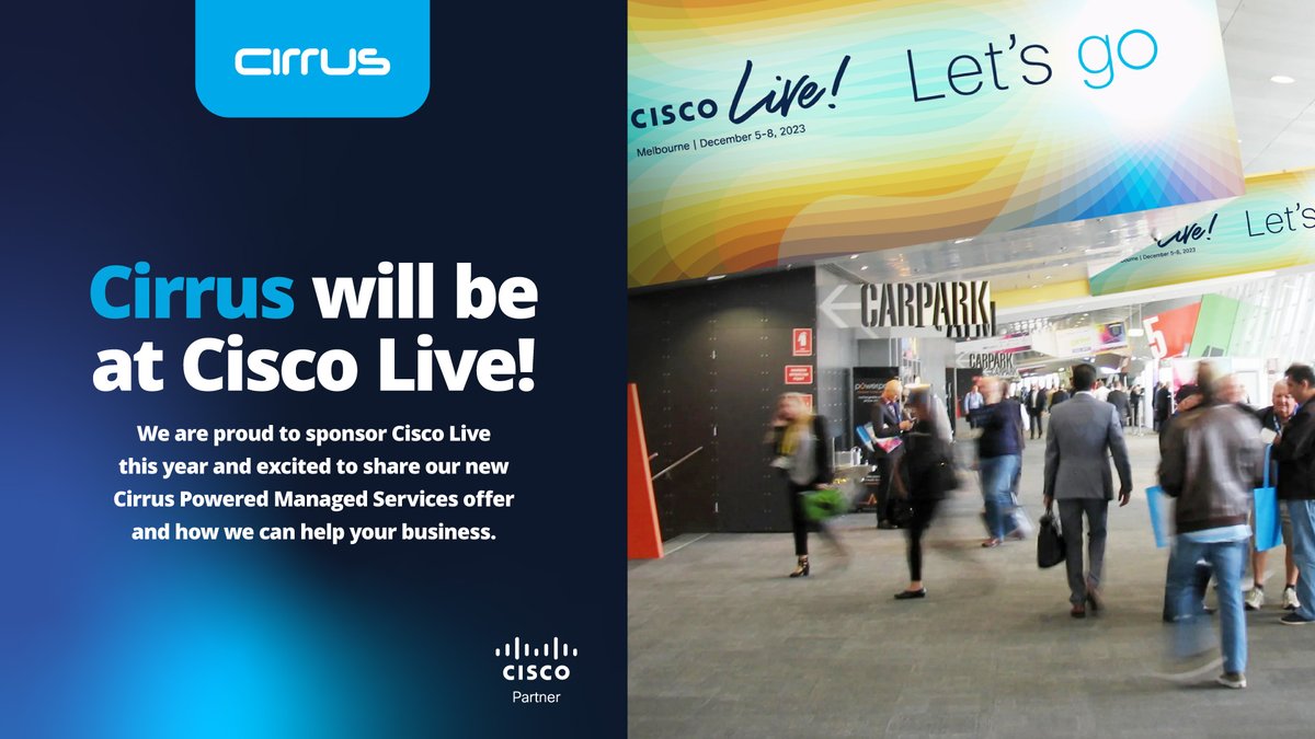Cirrusnetworks's tweet photo. @cirrusnetworks is thrilled to announce we will be at @Cisco Live Melbourne 2023. As a proud Sponsor, we’re gearing up to showcase our latest new offerings across Cirrus Powered Managed Services. https://t.co/TwJgqQI5eX.
#cirrusnetworks #CiscoLiveAPJC #managedservices https://t.co/2mUHPg4SnZ