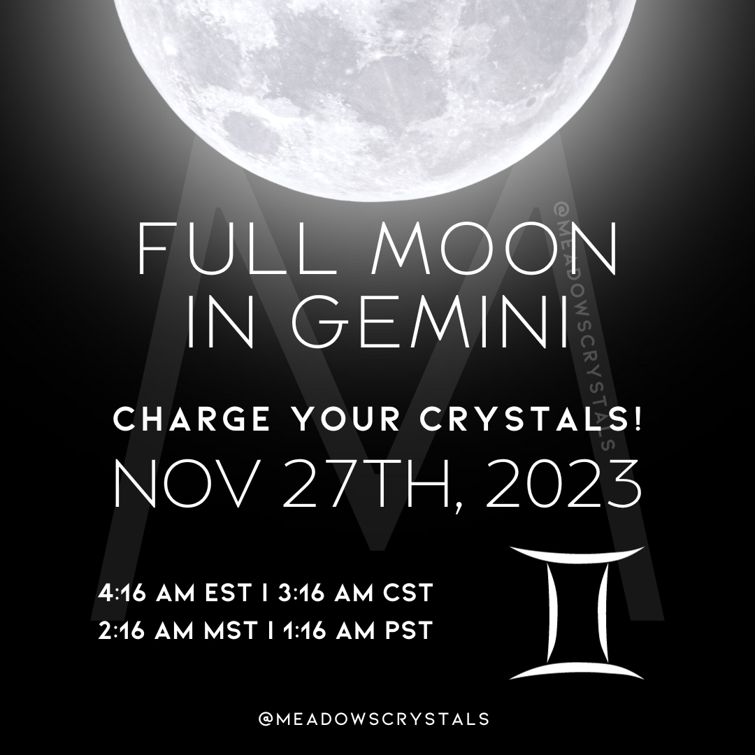 Embrace the magical vibes of the upcoming Full Moon in Gemini by charging your crystals under its illuminating light. 🌟

#FullMoonMagic #GeminiMoon #CrystalCharging #CelestialEnergy #SpiritualJourney #MeadowsCrystals