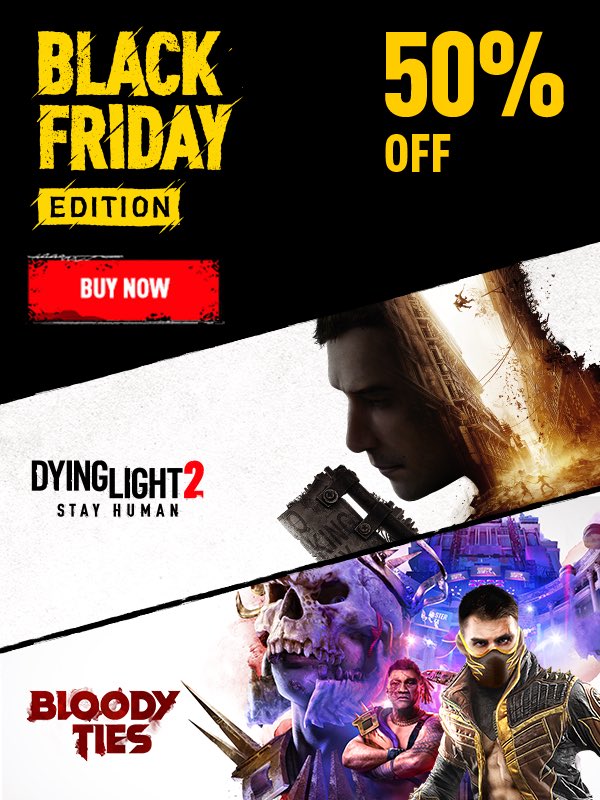 Dying Light 2 Stay Human - Black Friday Edition