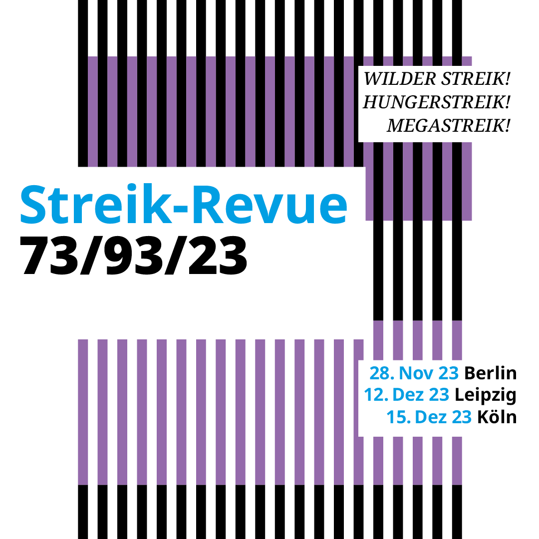 fgz_risc's tweet photo. Morgen abend in #Berlin (sowie am 12.12. in #Leipzig und am 15.12. in #Koeln): "Streikrevue 73/93/23" - eine Revue bedeutender #Streik|s der deutschen Nachkriegsgeschichte. Eine Kooperation von FGZ &amp; @rosaluxstiftung - herzliche Einladung! #Arbeitskampf https://t.co/fGh120T7IJ https://t.co/XSqslKRiBD