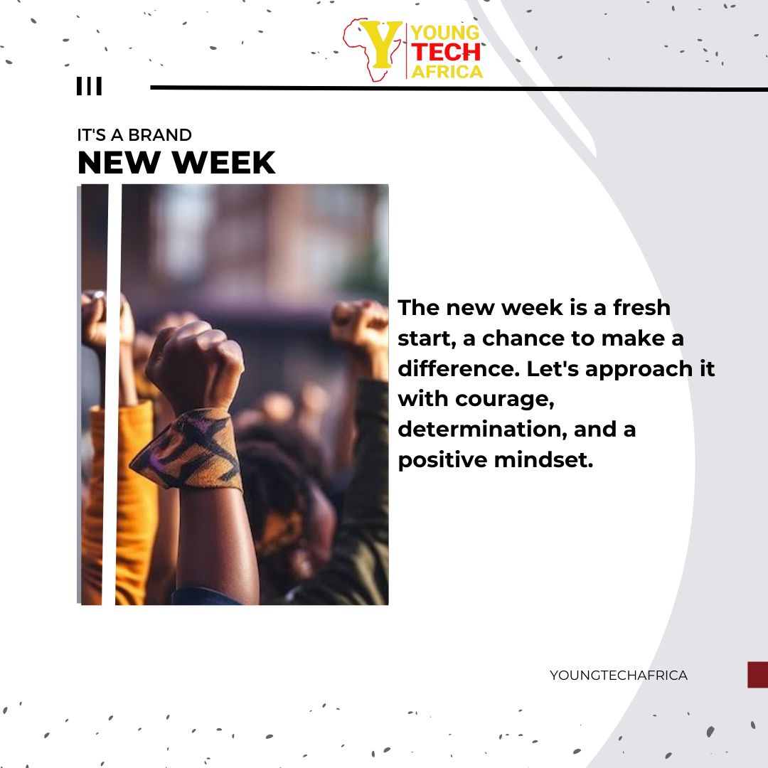 youngtechafrica's tweet photo. Happy new week from us at YoungTechAfrica. Here's a brand new chance to set goals and crush them
#YoungTechAfrica #STEMMotivation # Positiveweek # https://t.co/rl9C8wBAZg