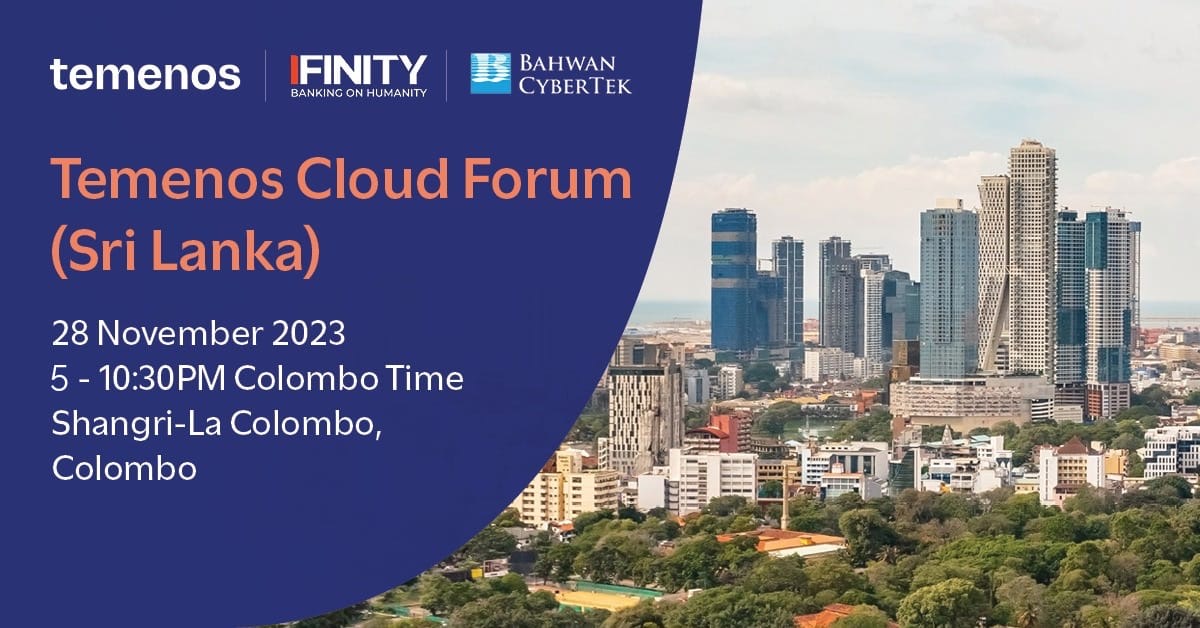 Temenos's tweet photo. Temenos is proud to join our strategic partners @BCTglobal and #IFINITY for the long-awaited Sri Lankan Cloud Banking Symposium 2023! 🤩
See you on 28 November. https://t.co/8z1eDZ5pCd
