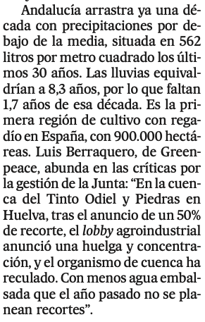 Buenos días. 9 millones de personas sufren ya restricciones de agua en España. 1 de cada 3, en Andalucía, que es la primera región de cultivo con regadío en España. Aún así, 'no se planean recortes' para el lobby agroindustrial. Ni para el turismo. elpais.com/clima-y-medio-…