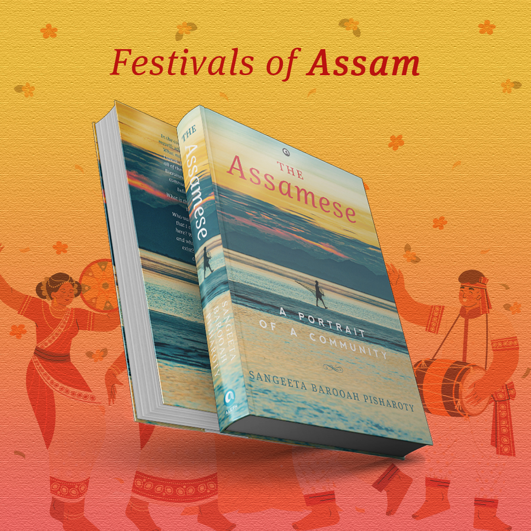 AlephBookCo's tweet photo. #TheAssamese by Sangeeta Barooah Pisharoty is a comprehensive and nuanced portrait of one of India’s oldest and most distinctive communities. Here we have some of the popular festivals under the lens.
@sangbarooahpish https://t.co/6yQRnOdTjP