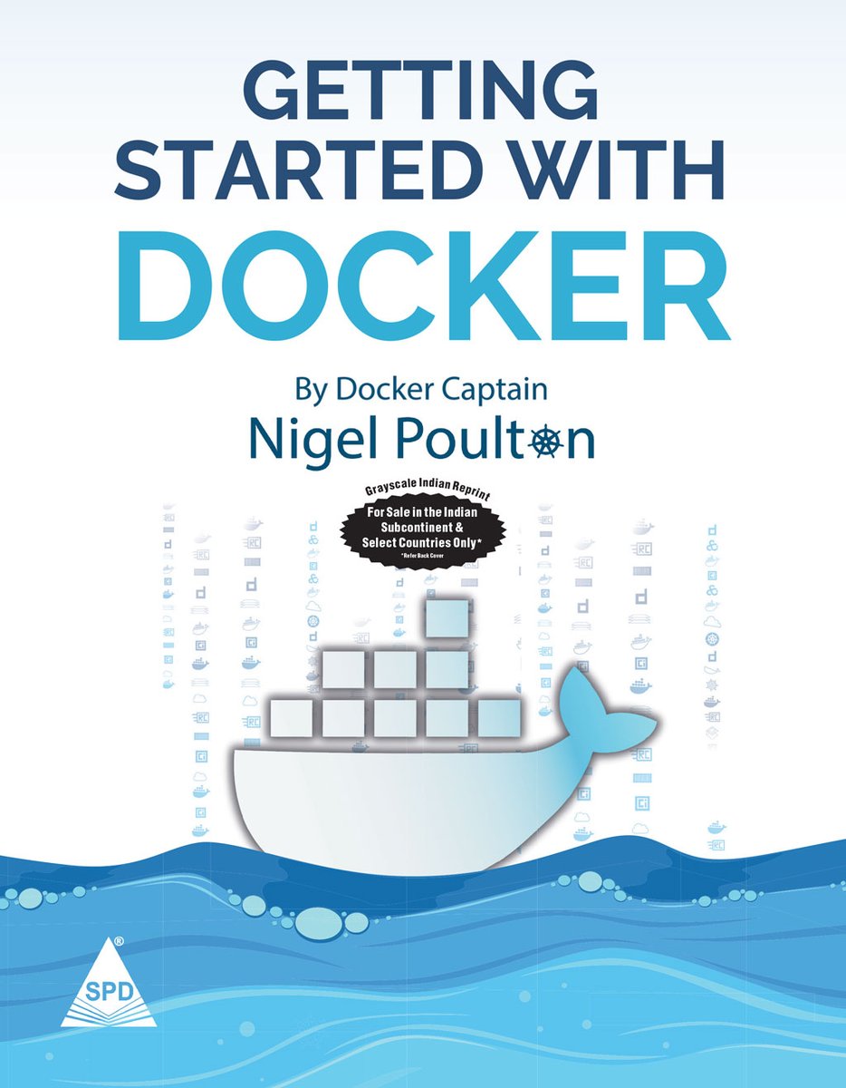 computerbookshp's tweet photo. Getting Started with Docker by @nigelpoulton (Author) @shroffpub (Publisher) Buy from computer bookshop using this link: https://t.co/kXpfwohBff #cloudcomputing #cloudnative #docker #kubernetes #kubernetes #dockercon #database #databasemanagement #shroffpublishers #books https://t.co/FgrPjod97P
