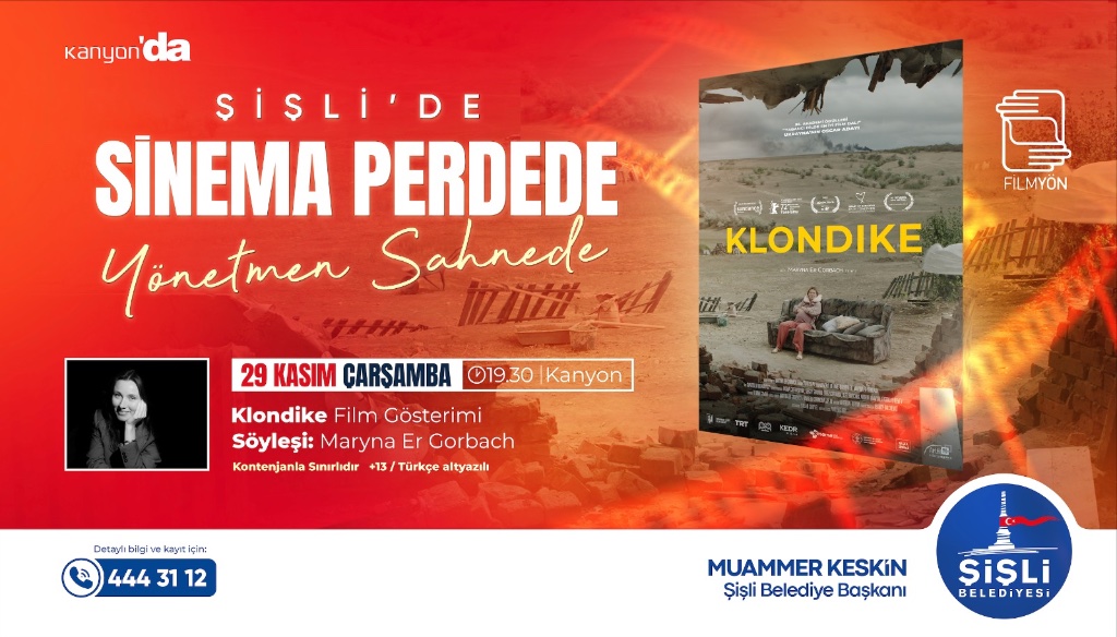 Klondike Filmyön ve Şişli Belediyesi işbirliği ile 29 Kasım Çarşamba 19:30 Kanyon Sinaması’nda gösterilecek ve ardına söyleşi yapılacak. 

Filmizi sinema perdesinde izlemek isteyenlere duyurulur…

<a href="/FilmYon/">Film - Yön</a> <a href="/sislibelediyesi/">Şişli Belediyesi</a> <a href="/klondike_movie/">KLONDIKE by Maryna Er Gorbach</a> <a href="/MarynaErGorbach/">Maryna Er Gorbach</a>