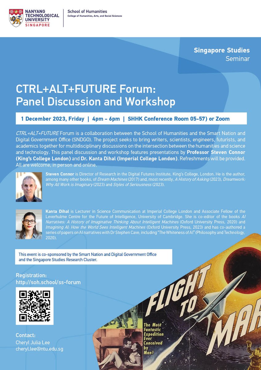 Singapore Studies Seminar on December 1 CTRL+ALT+FUTURE Forum: Panel Discussion and Workshop with Steven Connor @KingsCollegeLon and @DrDihal @imperialcollege / @LeverhulmeCFI / @Cambridge_Uni All welcome! Register here: ntu.edu.sg/soh/news-event…