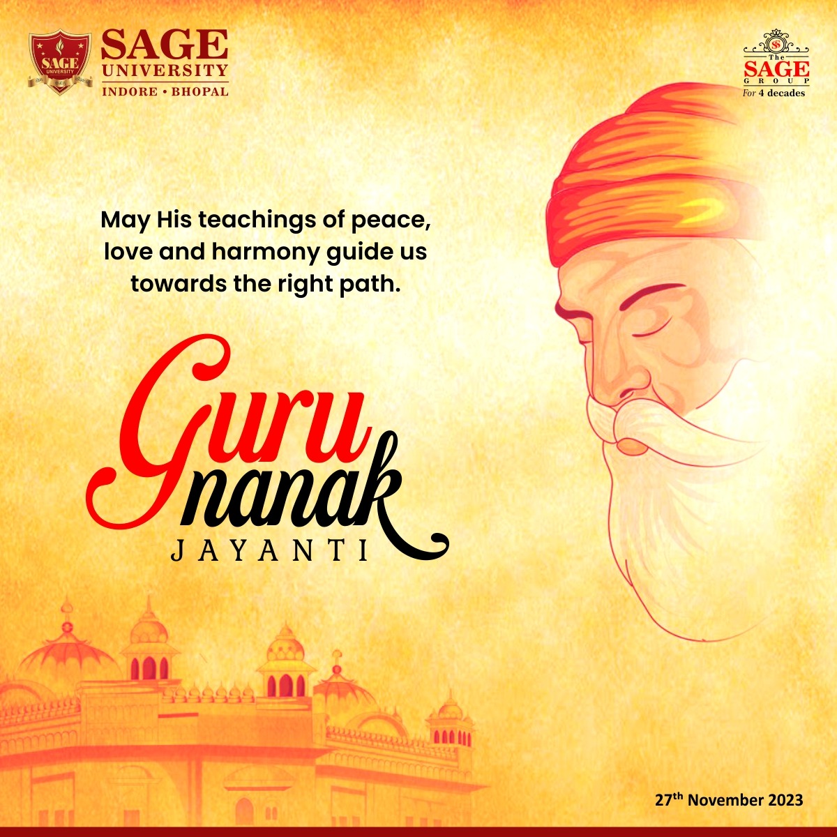SAGE_INDORE's tweet photo. May Guru Nanak Ji's teachings of unity, equality service and compassion be your guide on the path of life.
#Gurupurab
-
#GuruNanak #GuruNanakJayanti #PrakshParv #PrakshUtsav #SAGEUniversity #SAGEUniversityIndore #SAGEIndore #BestUniversityInIndore https://t.co/dMmcUOh0Aj