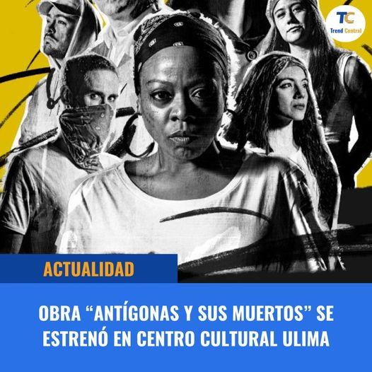 trendcentralpe's tweet photo. NUEVA OBRA SE ESTRENÓ EN LA ULIMA!!

La obra "Antígonas y sus muertos" se estrenó el pasado jueves 16 en el teatro del Centro Cultural de la Universidad de Lima. La propuesta va los jueves, viernes y sábados hasta el 10 de diciembre.
.
.
.
#Teatro #CentroCultural #ULIMA https://t.co/jgIVMuv2Ie