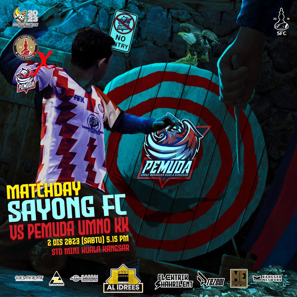 Official Match❗‼️❗
KKSUPERLEAGUE

SAYONG FC VS PEMUDA UMNO KK

2 DISEMBER 2023 (SABTU) 
‼️❗ PADANG MINI KUALA KANGSAR ❗‼️

#KalauTakKuatJanganSlide

#neversurrender
#sayonggegorkualeee