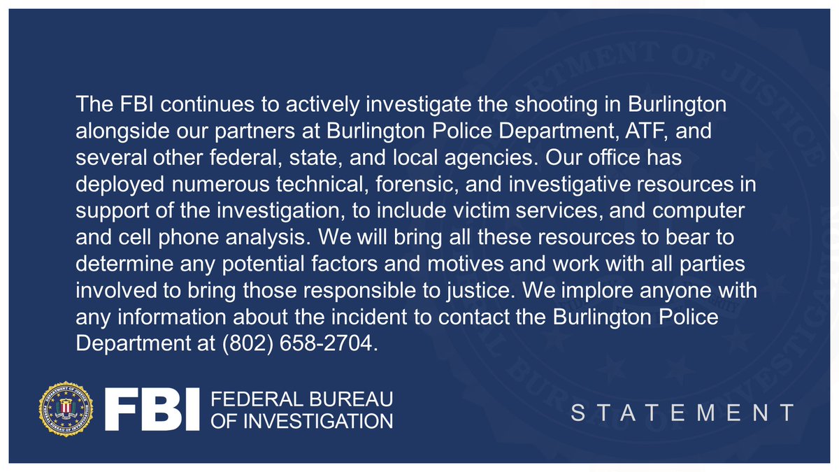#FBIAlbany updated statement regarding the shooting in Burlington, Vermont: