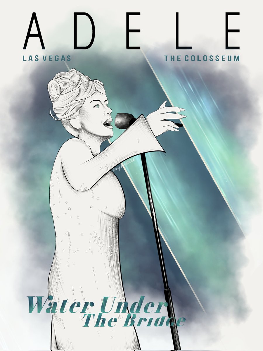 Water Under The Bridge poster - Weekends With Adele / 2.