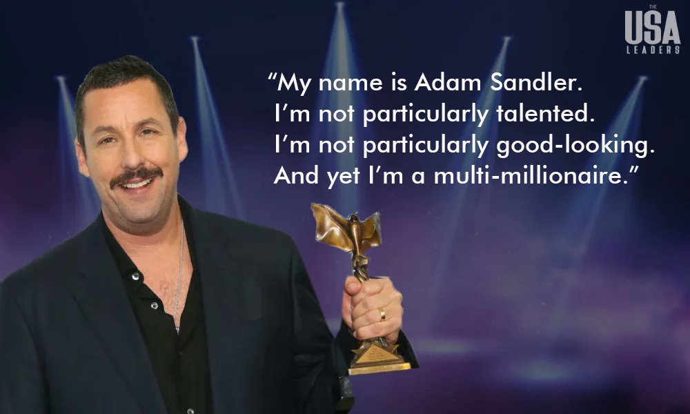 leaders_usa's tweet photo. “My name is Adam Sandler. I’m not particularly talented. I’m not particularly good-looking. And yet I’m a multi-millionaire.”
Read More: https://t.co/3MTV2emE4u
#StayRooted #adamsandler #adamsandlerquotes #reality #RealityTalk #mondaymotivation https://t.co/SWYQLIWIMD