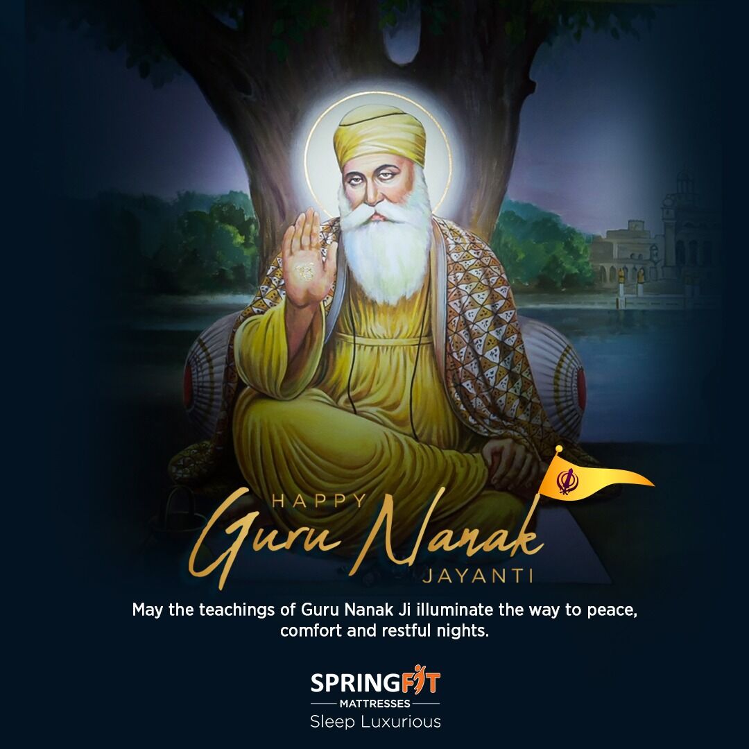 SpringfitSleep's tweet photo. Happy Guru Nanak Jayanti!
May Guru Nanak bless you with the light of serenity and comfort.
#HappyGuruNanakJayanti #GuruNanakji #GuruNanakDevji #Guru #Peace #Comfort #Springfit #Springfitmattress #Mattress #Sleep #SleepLuxuriously #LuxuriousMattress #LuxuriousSleep https://t.co/2ZcwUZtrPe