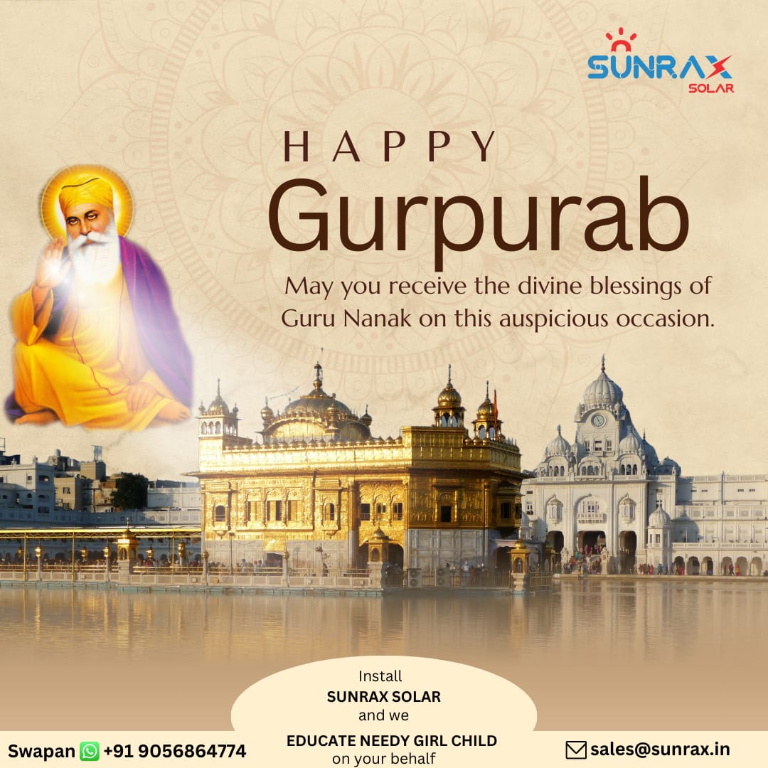 SunraxGroup's tweet photo. Embracing the light of Guru Nanak Dev Ji's teachings on this auspicious day. Let's illuminate our lives with the wisdom of sustainability and the eco-friendly glow of Sunrax Solar. Happy Guru Nanak Jayanti! ☀️🌳
#GuruNanakJayanti #EnlightenedLiving #SunraxSolar https://t.co/PL1H8KV75L