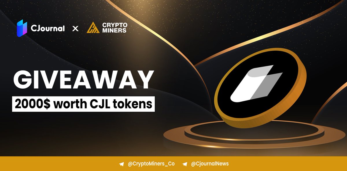 🎉 We're joining forces with Cjournal News for a massive #GIVEAWAY! 🚀 💰 Prizes: 2000$ CJL (10 USDT worth each for 200 lucky winners) 🎁 Join in: 1️⃣ Like & RT 2️⃣ Follow: @CjournalNews and @CryptoMiners_Co 3️⃣ Comment your Bep20 non exchange wallet and tag 3 crypto pals Ends in…