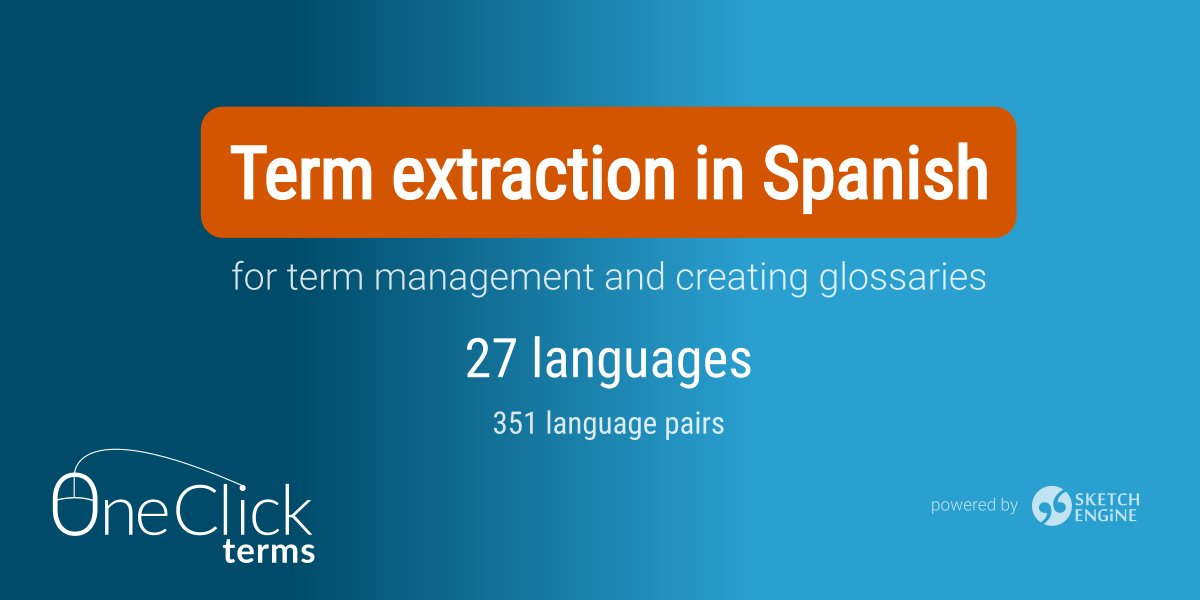 SketchEngine's tweet photo. Access precise Spanish term extraction with OneClick Terms! Visit https://t.co/lUm8DBNF6D for more details. Ideal for terminologists, #translators, marketers, and SEO experts.
#termextraction #terminology #textmining #glossary https://t.co/VTsIGLjHgb