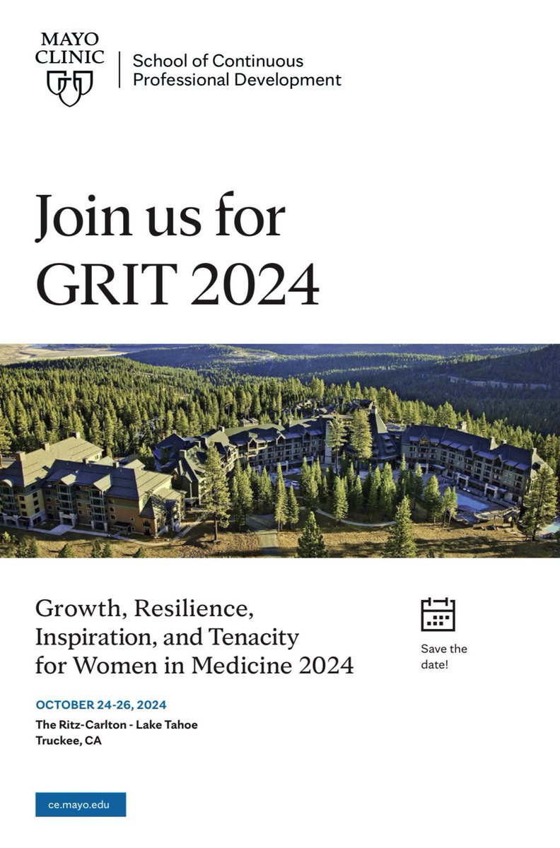 Registration for GRIT 2024 is now open!!! Register here: ce.mayo.edu/women-s-health…