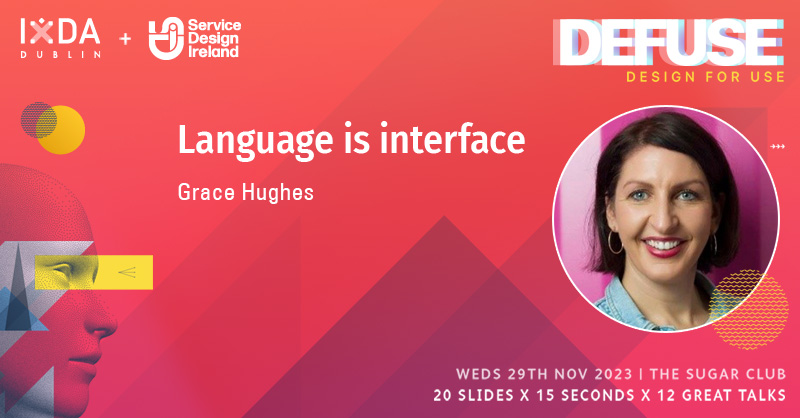 defuseDublin (@defusedublin) on Twitter photo Learn all about Conversation Design from Grace Hughes at Defuse - Design for Use this Wednesday, 29 Nov in <a href="/sugarclubdublin/">The Sugar Club</a> | Doors 7PM | FREE
More info at defuse.ixd.ie #IntelligentDesign Learn all about Conversation Design from Grace Hughes at Defuse - Design for Use this Wednesday, 29 Nov in <a href="/sugarclubdublin/">The Sugar Club</a> | Doors 7PM | FREE
More info at defuse.ixd.ie #IntelligentDesign