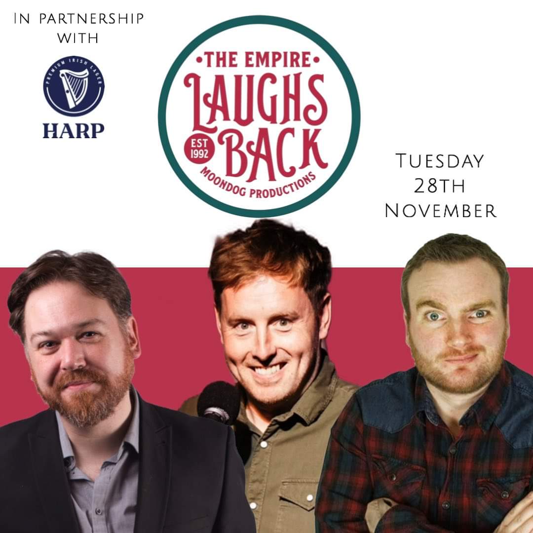 Belfast Empire (@belfastempire) on Twitter photo Tomorrow's <a href="/empire_comedy/">Empire Laughs Back</a> line-up in full!
@andrewryancomedy @peteredavidsoncomedy <a href="/micky_bartlett/">micky bartlett</a>
£12 in, £10 students
Free pint of Harp with every ticket bought!
empirelaughsback.com Tomorrow's <a href="/empire_comedy/">Empire Laughs Back</a> line-up in full!
@andrewryancomedy @peteredavidsoncomedy <a href="/micky_bartlett/">micky bartlett</a>
£12 in, £10 students
Free pint of Harp with every ticket bought!
empirelaughsback.com