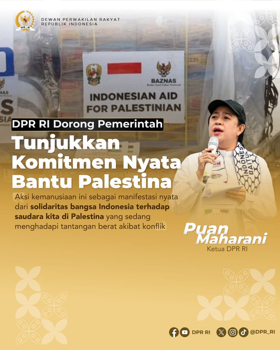 Puan Maharani selaku Ketua DPR RI menyambut baik atas pengiriman bantuan kemanusiaan dari Indonesia kepada rakyat Palestina. Puan menilai bantuan tersebut bukan hanya sekedar materi melainkan bentuk pesan moral dan juga dukungan emosional bagi Palestina.