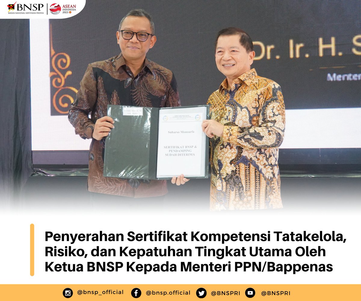 Pada hari Senin, 27 November 2023 Ketua BNSP menyerahkan sertifikat kompetensi tatakelola, risiko, dan kepatuhan tingkat utama kepada Menteri PPN/Bappenas di Gedung Bappenas Jakarta.