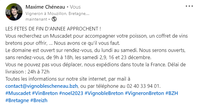 LES FETES DE FIN D'ANNEE APPROCHENT !
Vous recherchez un Muscadet pour accompagner votre poisson, un coffret de vins bretons pour offrir, … Nous avons ce qu'il vous faut.
#Muscadet #VinBreton #noel2023 #VignobleBreton #VigneronBreton #BZH #Bretagne #Breizh