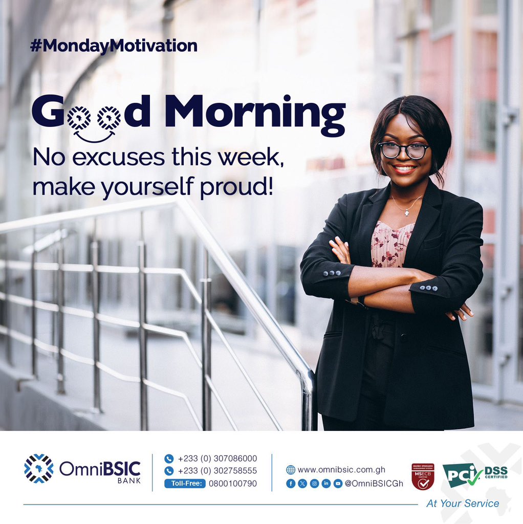 Happy #Monday Family!
This week, make yourself proud! 💪 

#OmniBSICBank #NoExcuses #SelfPride #NewWeek #BestBankInGhana #BanksInGhana #AtYourService
omnibsic.com.gh