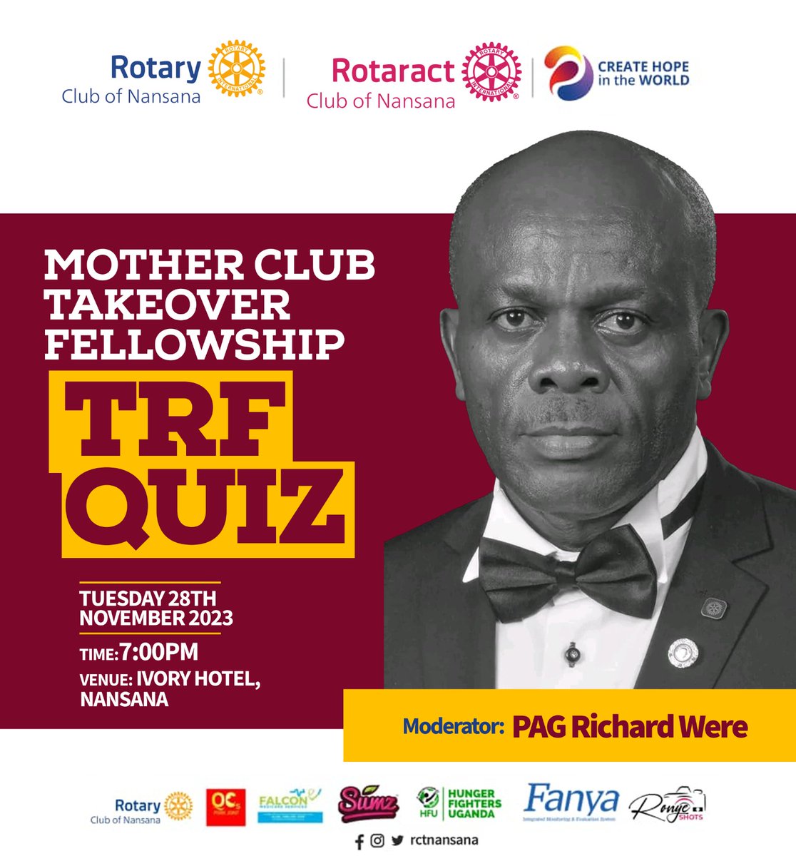 FELLOWSHIP ALERT! Join us this Tuesday, 28th/11/2023 as Mother Club @RcNansana takes over with a TRF QUIZ night. This will be moderated by P.A.G @WereRichwere94. Fellowship starts at 7pm and we'll be at Ivory Hotel-Nansana. #HopeCreatingTitans #CreatingHopeInTheWorld.