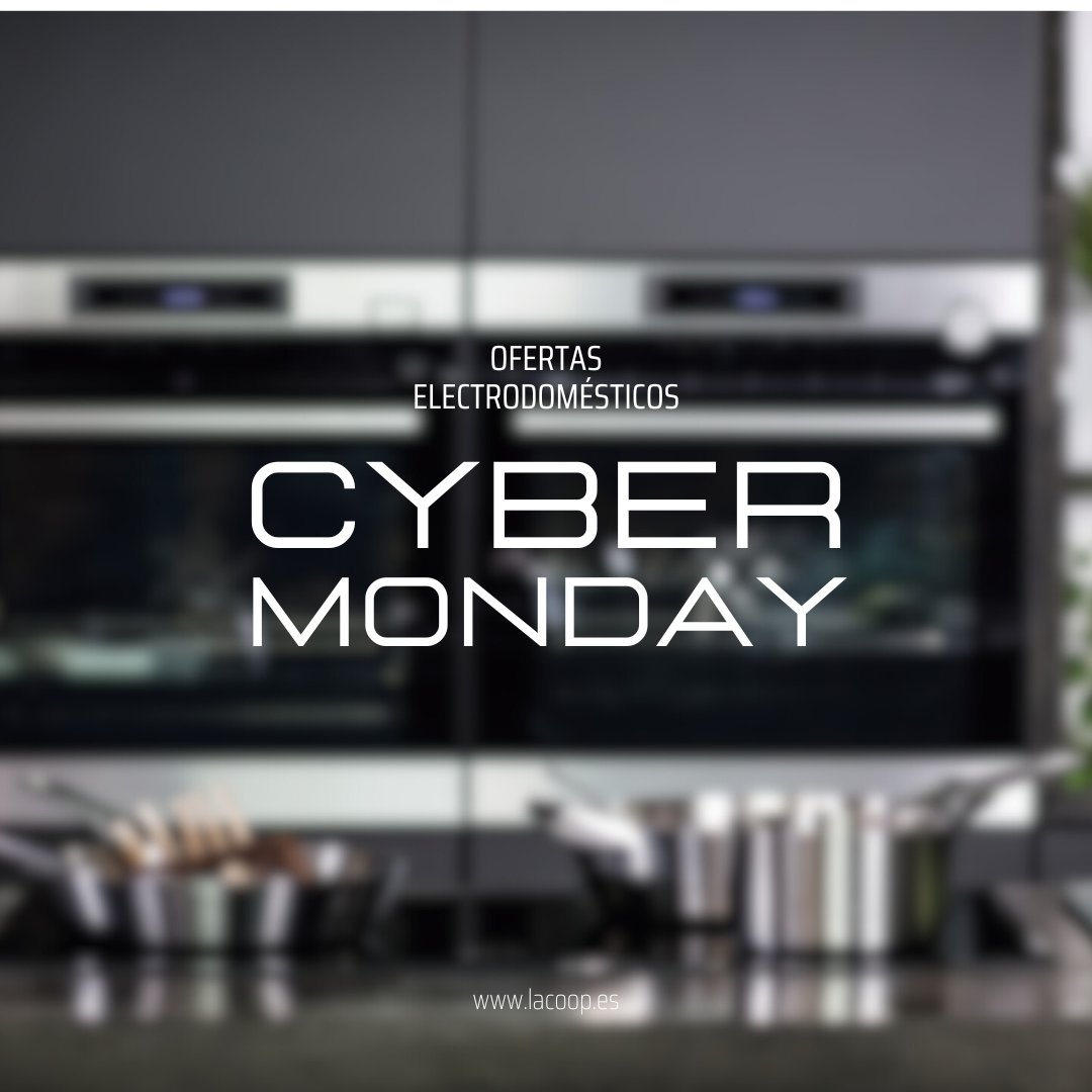 Lacoopes's tweet photo. 🌐💻 ¡Cyber Monday 2023 en Lacoop! Aprovecha ofertas increíbles en pequeños electrodomésticos 💻🌐 https://t.co/B8al5hzJvU