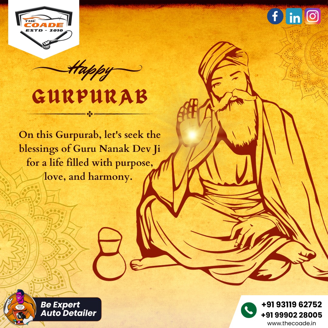 TheCoade's tweet photo. On this Gurpurab, let's seek the blessings of Guru Nanak Dev Ji for a life filled with purpose, love and harmony.

For Information:
☎️ 𝐂𝐚𝐥𝐥 𝐔𝐬 𝐍𝐨𝐰: +91 93119 62752
📩 𝐄𝐦𝐚𝐢𝐥: info@thecoade.in
.
.
.
#GuruNanakDev #gurpaurab #thecoade #autodetailer #festival2023 https://t.co/59wMkbqR48
