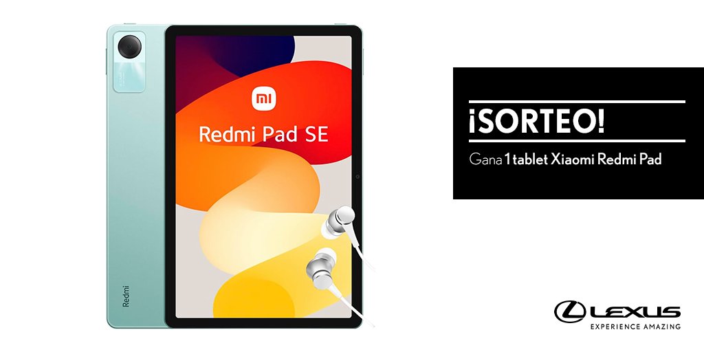 SORTEO | Haz RT y consigue una tablet Xiaomi Redmi Pad de #LexusUtility Bases Legales: brnw.ch/21wEML1