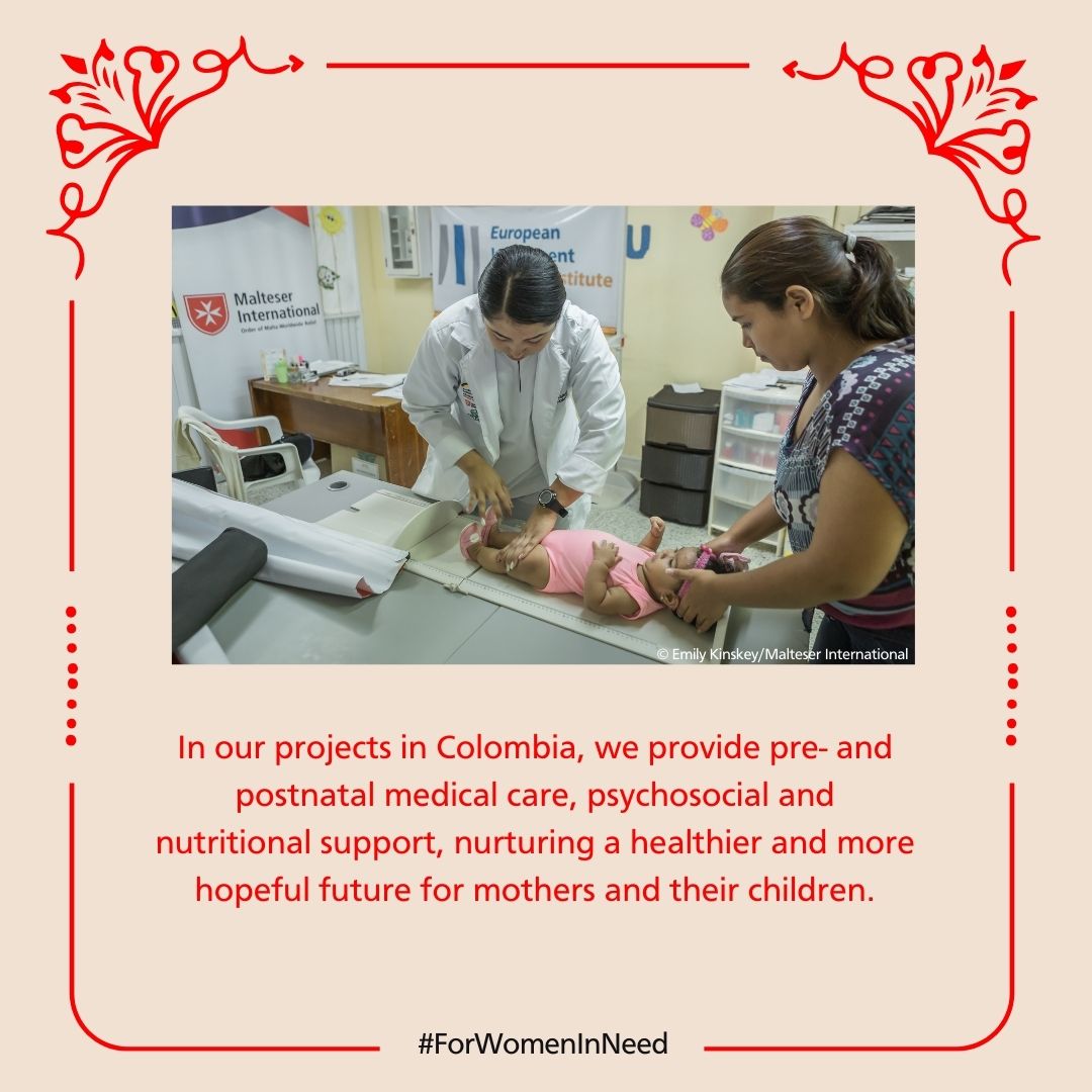 MalteserInt's tweet photo. To ensure the well-being of mothers and children in #Colombia, we boost the access to pre- and postnatal care and nutritional support. Support us and donate now #ForWomenInNeed: https://t.co/bRSrHRSM6B ❤️ @MalteserAmerica https://t.co/iEbTXwZYAm
