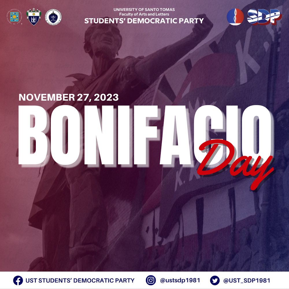 UST_SDP1981's tweet photo. Today, in light of Proclamation No. 90, we commemorate Bonifacio Day—a tribute to Andres Bonifacio, the courageous leader of the Katipunan in their valiant struggle against Spanish oppression. 

#BonifacioDay
#USTStudentsDemocraticParty https://t.co/94lBgvFLib