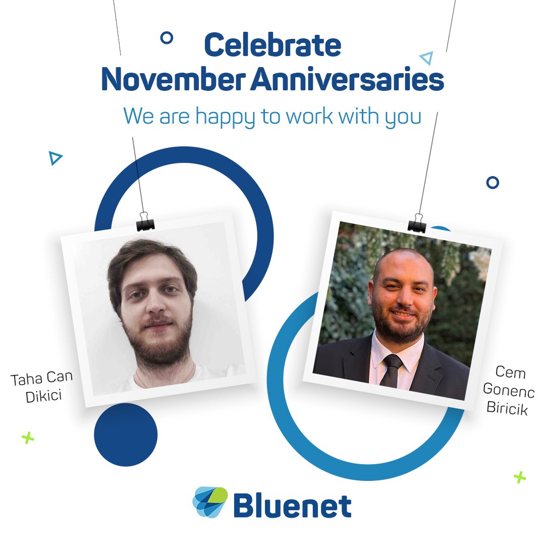 bluenettech's tweet photo. We are delighted to announce and celebrate the November anniversaries of two exceptional individuals at Bluenet. Join us in congratulating Cem Gönenç Biricik's fourth, and Taha Can Dikici's first work anniversaries.
#bluenet #blunettech #anniversaries https://t.co/jl1FQWwk6Y
