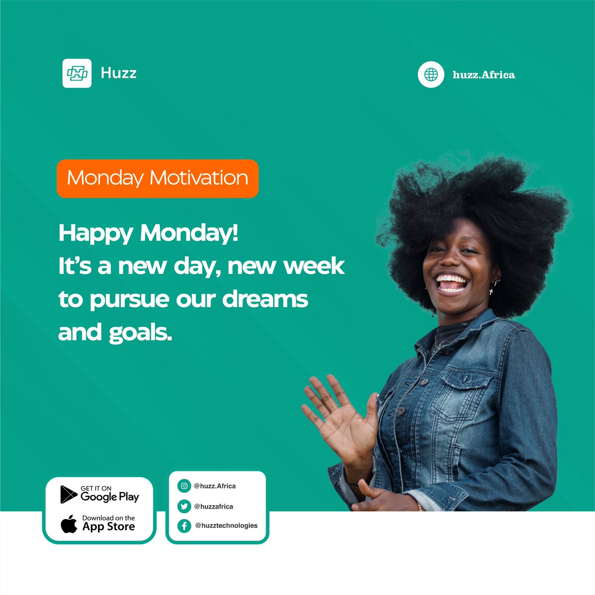 huzzafrica's tweet photo. Happy Monday! It's a new day / new week to pursue our dreams and goals.

#Huzz #HuzzAfrica #HuzzApp #MondayMotivation https://t.co/AFs6VqJ2Mk