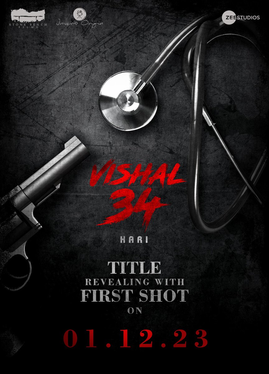 Flame up the excitement 🔥 #Vishal34 - Title Reveal with FIRST SHOT on 1.12.2023. #Hari @stonebenchers @ZeeStudiosSouth