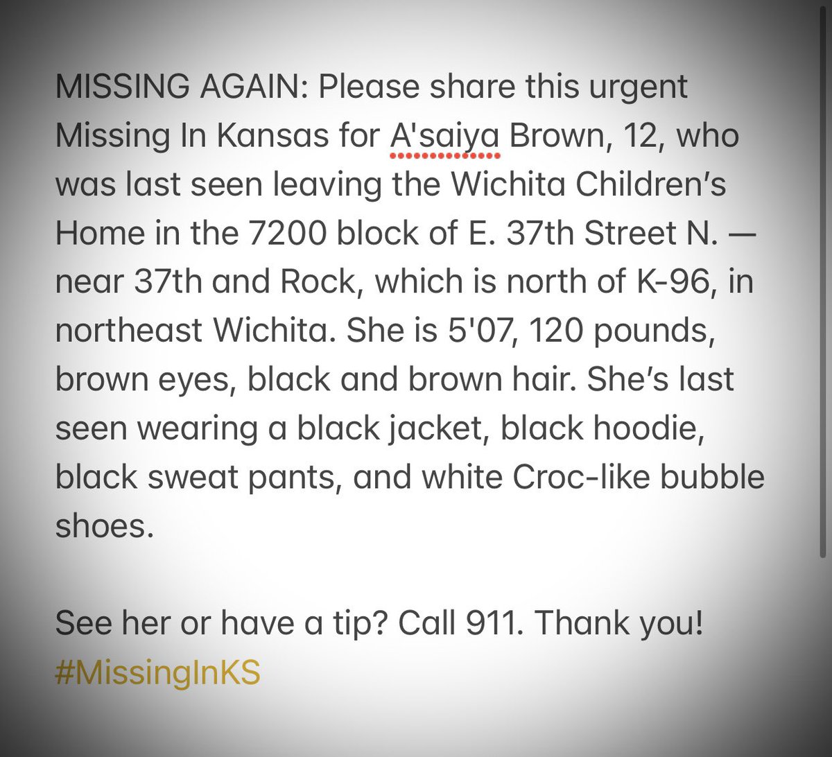 AnnetteLawless's tweet photo. Please #reposr this urgent @MissingInKansas for A'saiya Brown, 12, last seen yesterday leaving the Wichita Children’s Home near 37th & Rock in NE #Wichita, per @WichitaPolice. Have a tip? Call 911.
#MissingInKS #KAKENews @TheJusticeDept @netflix @hulu @CondeNast @iHeartRadio https://t.co/kuByY53Hup