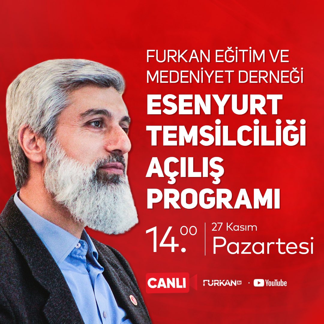 FurkanMedyaTR's tweet photo. 📣 Furkan Eğitim Ve Medeniyet Derneği 

📍Esenyurt Temsilciliği Açılış Programı 

⏱️ 14.00

🗓️ 27 Kasım #Pazartesi ( Bugün )

🔗 Furkan TV YouTube kanalımızdan canlı olarak takip edebilirsiniz ⤵️
https://t.co/nWB7EVK5Nl https://t.co/OGQMWt3NuF