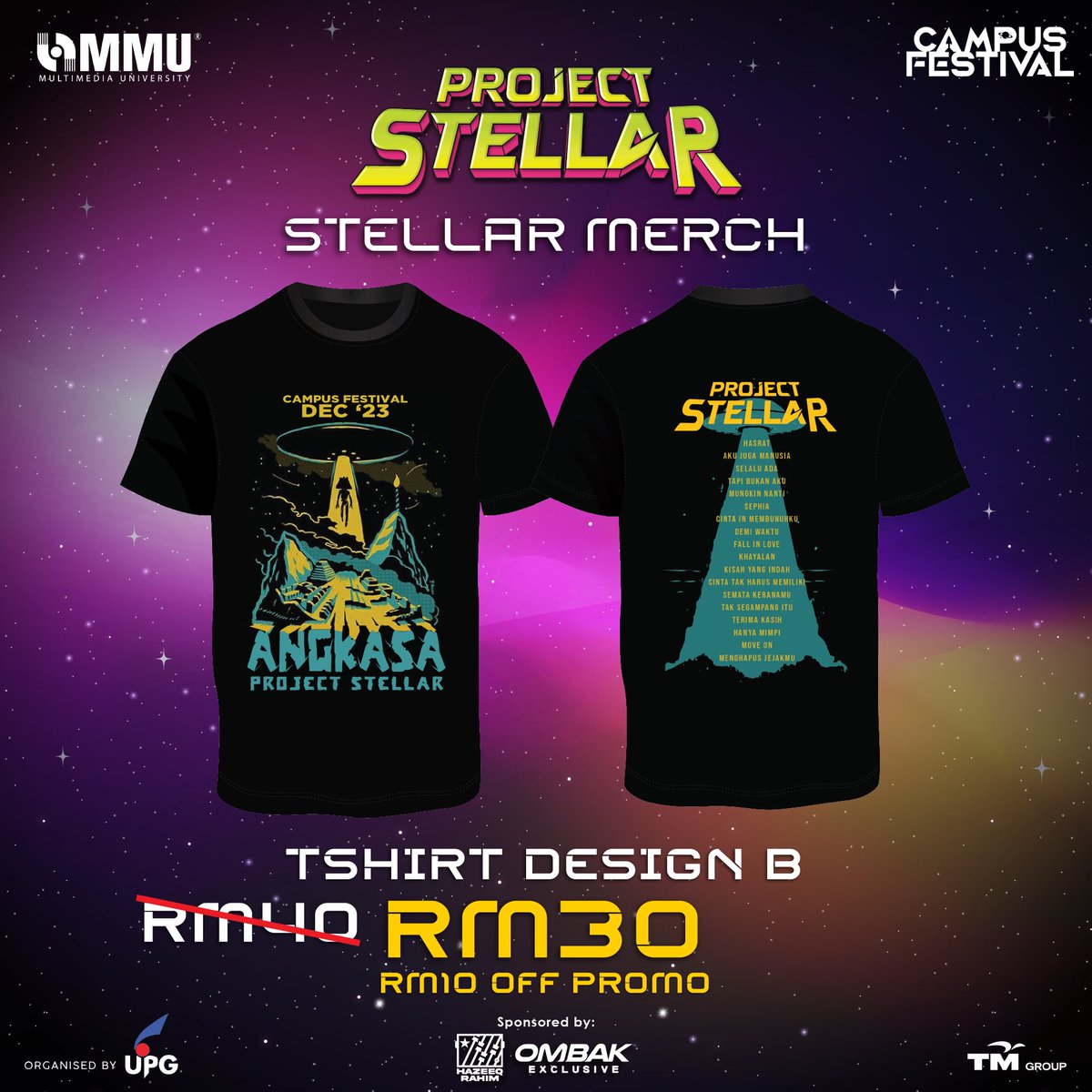 upgcyber's tweet photo. Project Stellar Official Merchandise 👩🏻‍🚀

RM10 off for both t-shirt design A and B 😍 get yours now https://t.co/JXOQnfECHk https://t.co/WnPeEQbcdE