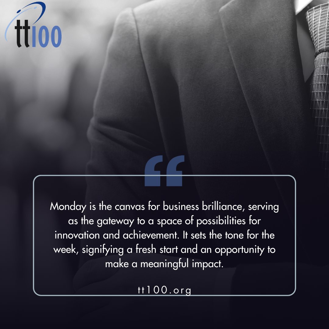 Unleash business brilliance every Monday—a unique chance to redefine success. As the week begins, applaud businesses driving economic growth, sustainability, and development. 

#BusinessInnovation #EconomicDevelopment #MondayImpact #tt100