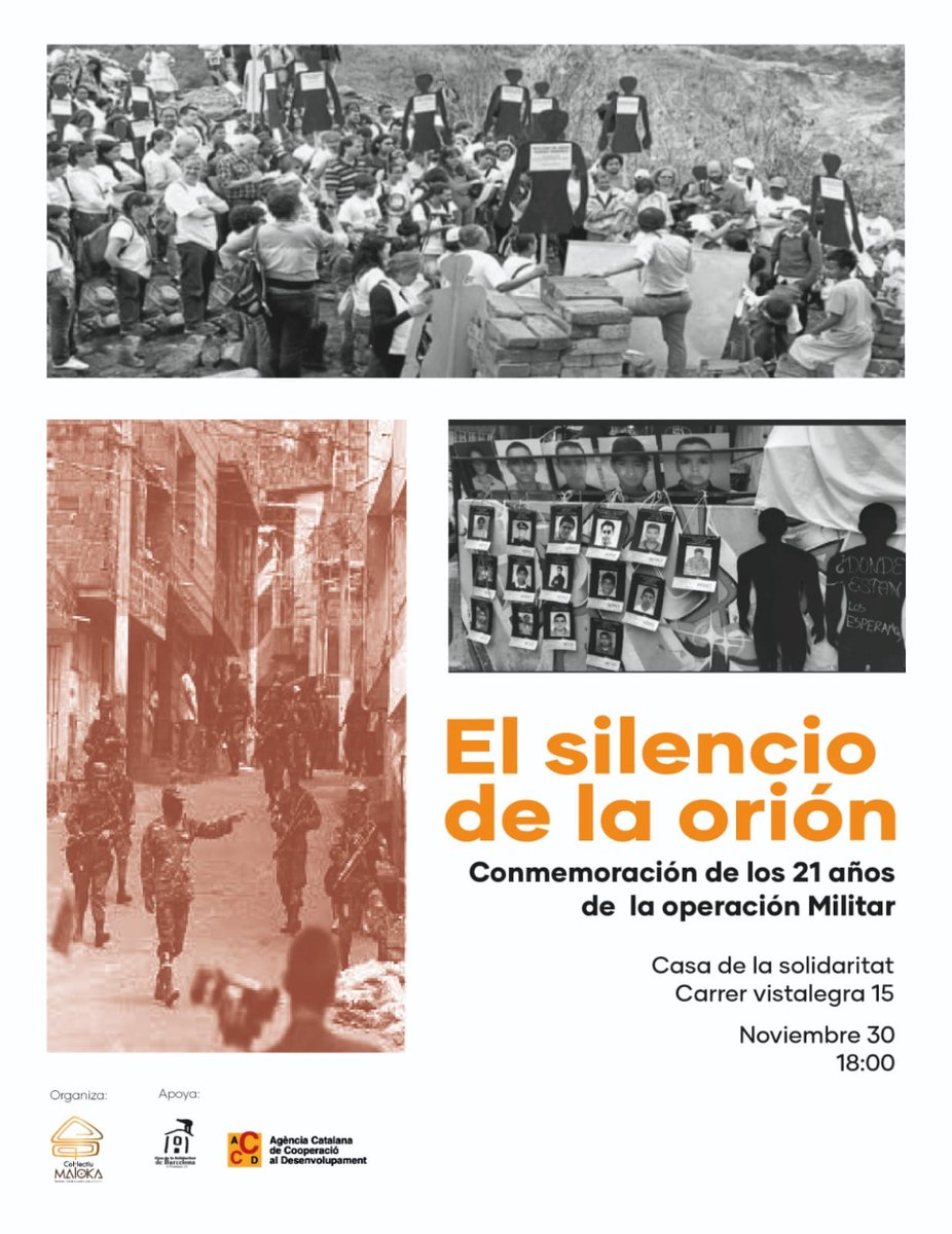 TaulaColombia's tweet photo. 📢 Commemoració dels 21 anys de l'operació militar contra la Comuna 13 de la mà de @ColectivoMaloka #OrionNuncaMas #SinOlvido

📽️ Vídeo amb testimonis 👭 Dansa "La libertad"
🗣️ Conversatori 🍃 Ritual per la Memòria 🥁 Música

🗓️ 30 de novembre
🕕 18 h
📍 Casa de la Solidaridad https://t.co/OMx0jgwuVS