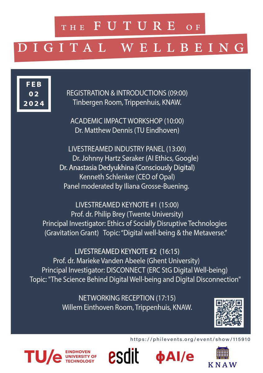 UPDATE: What is **The Future of #DigitalWellBeing?** Prof. Philip Brey (@PhilBrey) & Mariek Vanden Abeele (@mariek_vda) are now confirmed keynotes for our @_knaw event (Amsterdam, Feb 1st & 2nd 2024). Programme and registration here: philevents.org/event/show/115…
