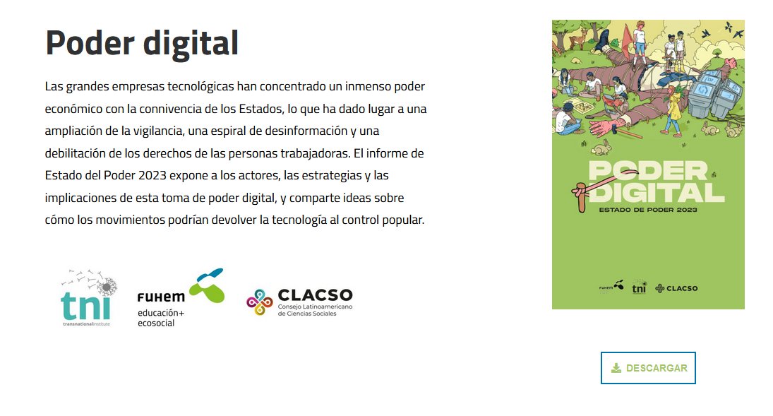 FuhemEcosocial's tweet photo. PODER DIGITAL. Ya puedes descargar o leer en nuestra web el #EstadodelPoder 2023, editado en colaboración con @TNInstitute y @_CLACSO 

https://t.co/lAqHcFAPyl 👈👈 https://t.co/yVxEnq1jzJ