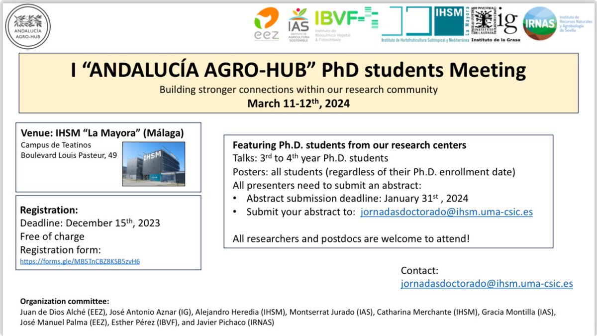 k_merchante's tweet photo. 11-12 March 24! I Meeting of the “ANDALUCÍA AGRO-HUB” PhD students 🌱. PhD students from Andalusian CSIC and UMA/US-CSIC institutes dedicated to plant sciences and agronomy will take the stage to discuss their research. Where: IHSM-Teatinos. More info: https://t.co/1BILtPAEgW https://t.co/JTgURvshlM